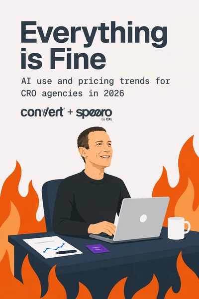 Everything is Fine — AI and Experimentation research. 2026 report cover by Convert and Speero.
