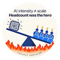 Sticker: AI intensity ≠ scale. Headcount was the hero.