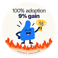 Sticker: 100% adoption, 9% gain.