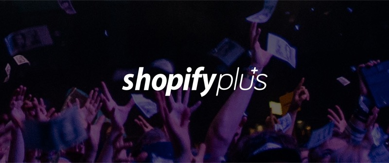 Shopify Plus