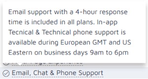 we help our customers set the right support expectations by sharing all our support information upfront