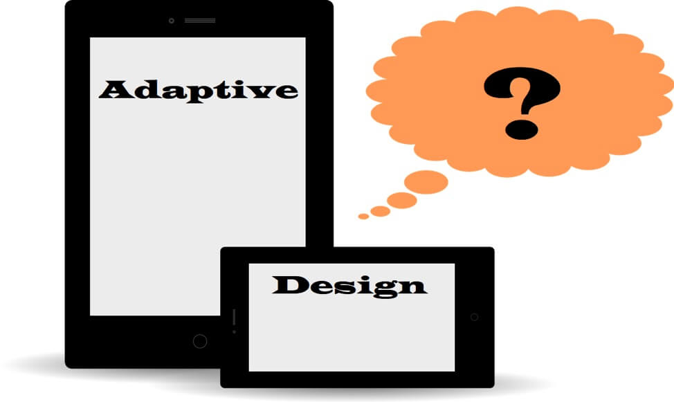 Adaptive Design Defined