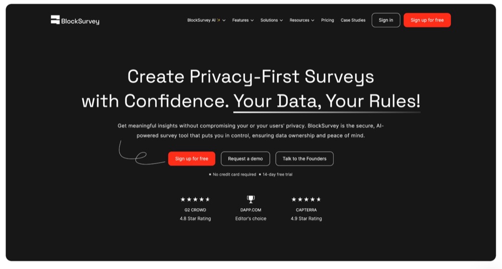 BlockSurvey is a survey and form tool engineered for privacy-first data collection.