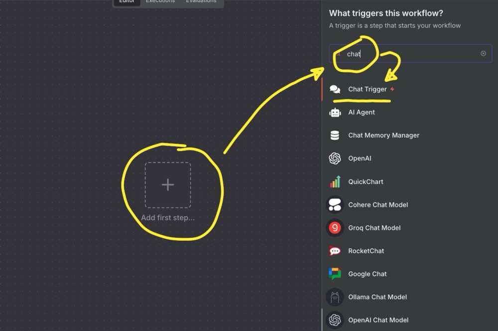 Click Add first step, create a simple “Chat trigger” node