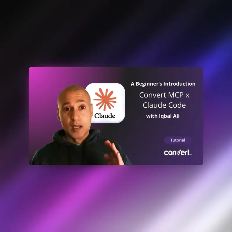 A/B Testing Without the Convert Dashboard: How to Run Tests Through Claude Code, Convert MCP, and Small Models